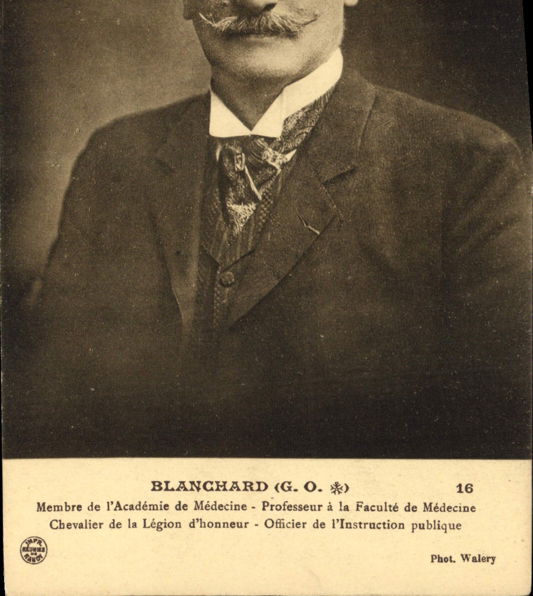 VINTAGE POSTCARD Blanchard Member of the Academy of Medicine Professor at the Medical college of Paris