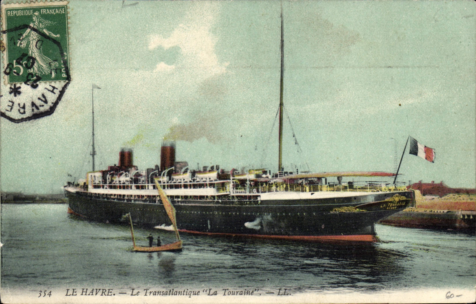 CPA Bateau Paquebot Le Havre Le Transatlantique la Touraine