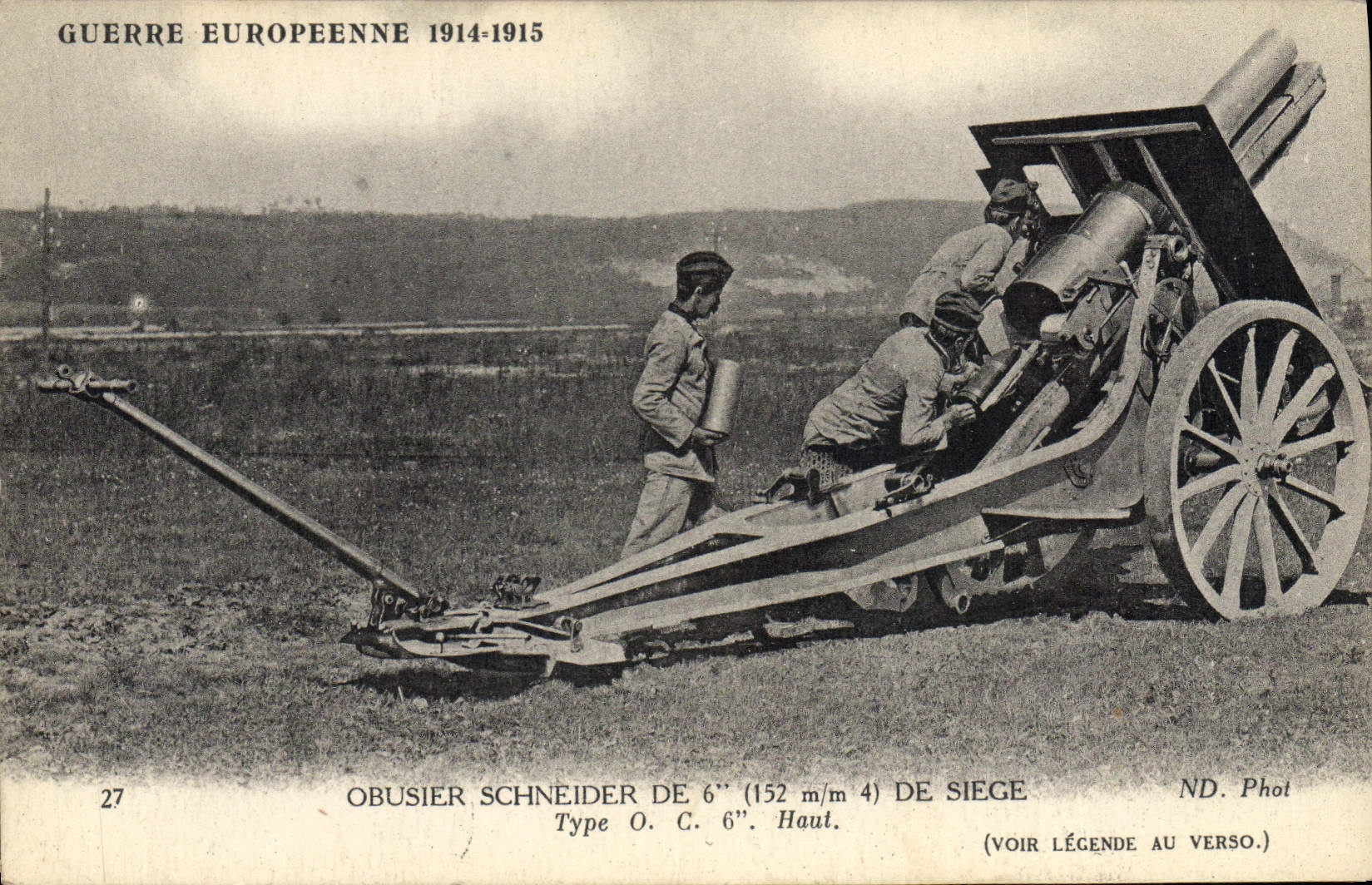VINTAGE POSTCARD Militaria Schneider Howitzer of 15mm of seat