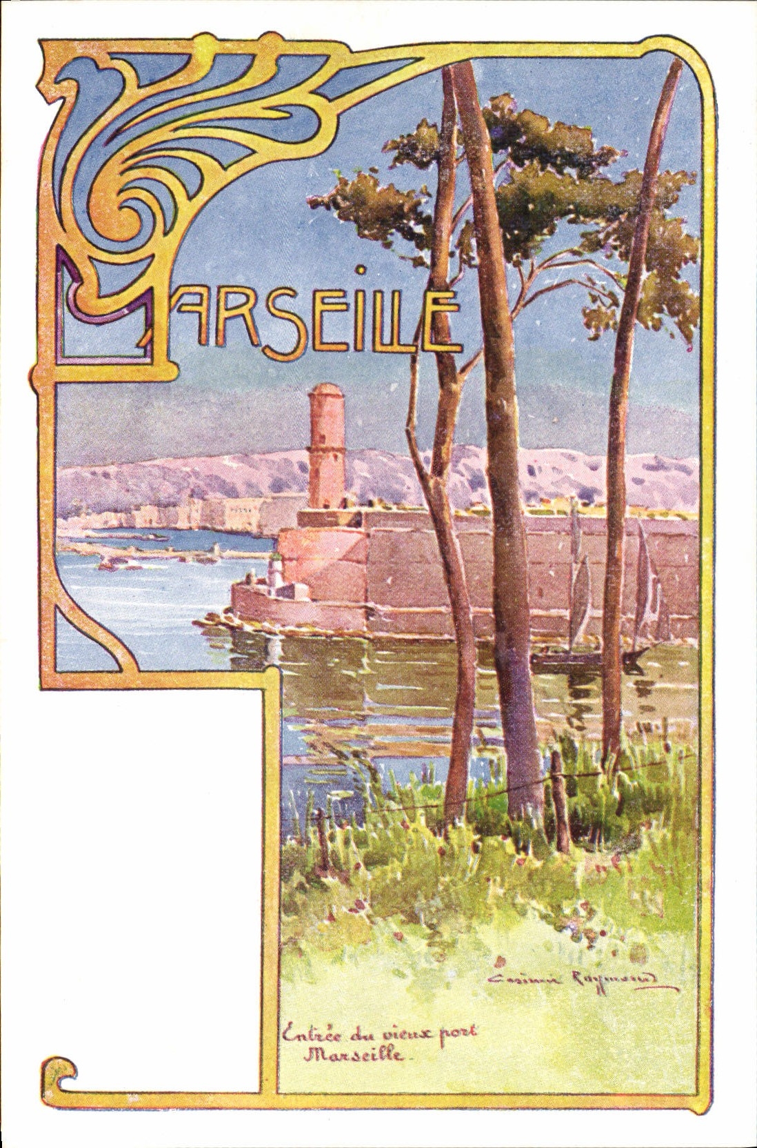 CPA Fantaisie Illustrateur Casimir Raymond Marseille Entree du vieux port 