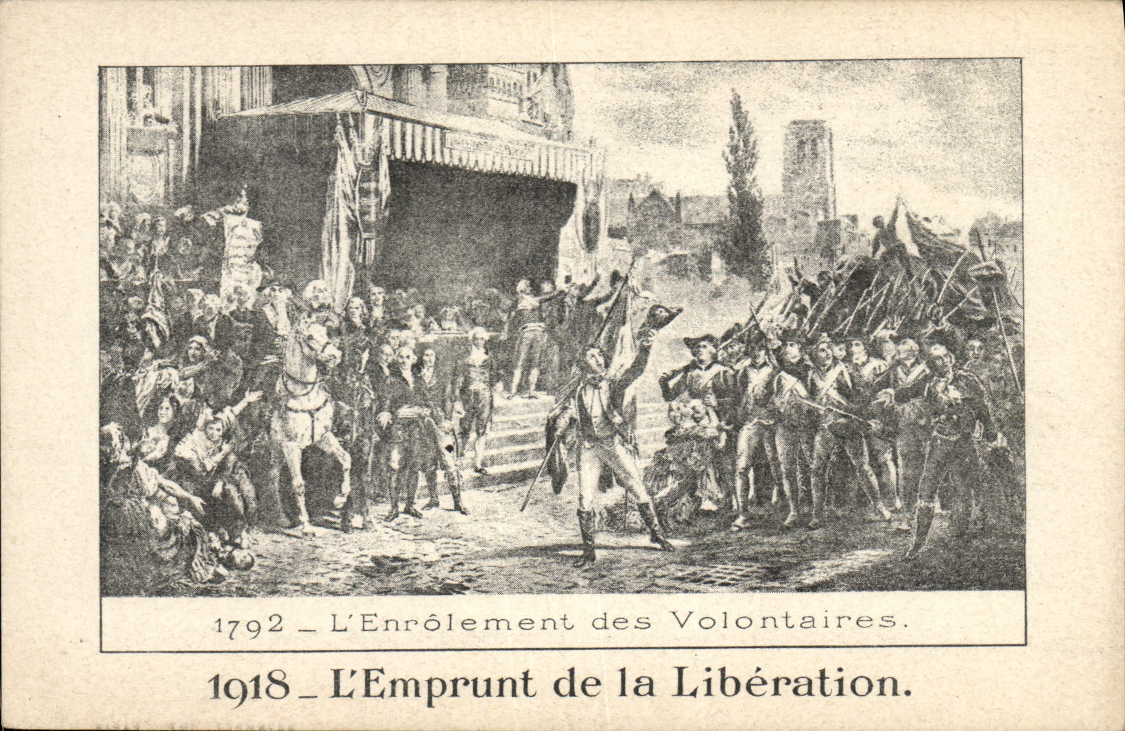 VINTAGE POSTCARD Militaria 1792 1918 Enrolement of the volunteers Loan of the Release