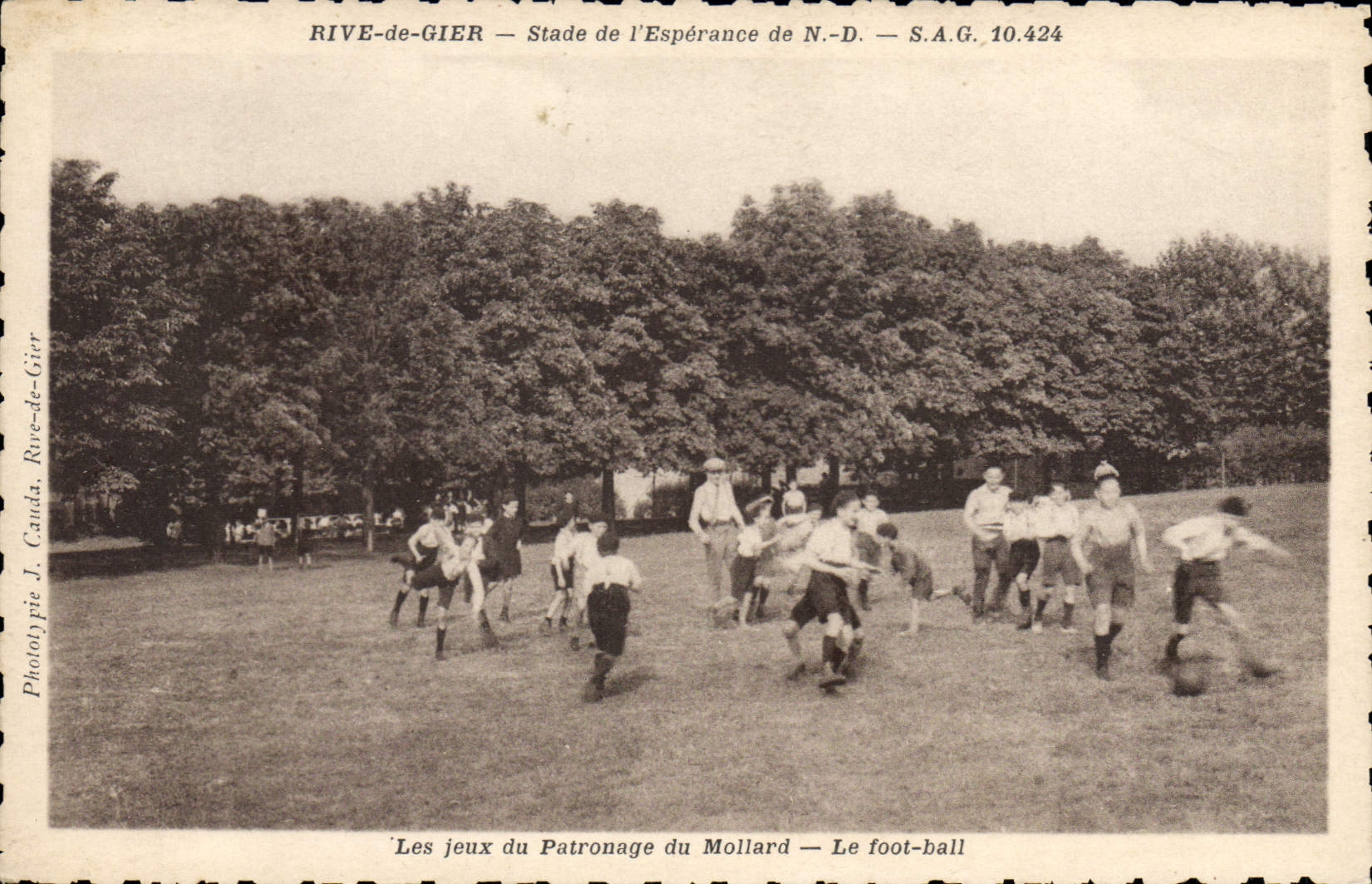 CPA Football Rive de Gier Stade de l'esperance de ND Les jeux du patronage de Mollard