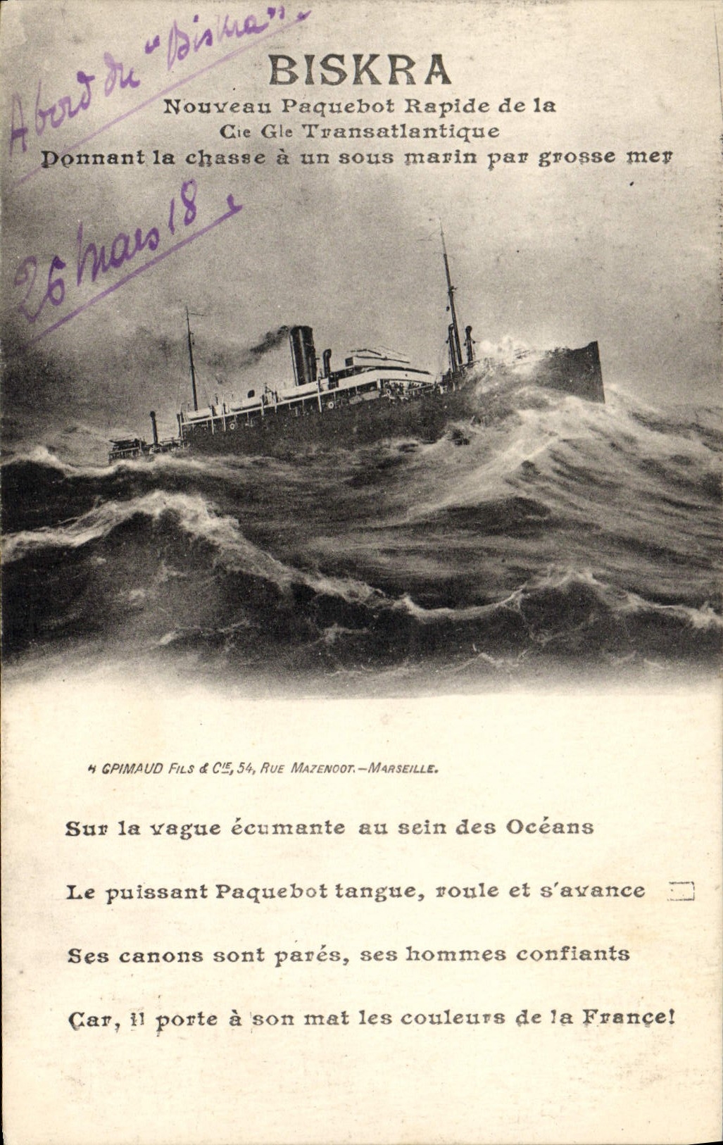 CPA Bateau Biskra Nouveau paquebot rapide de la Cie Gle Transatlantique donnant la chasse a un sous-marin