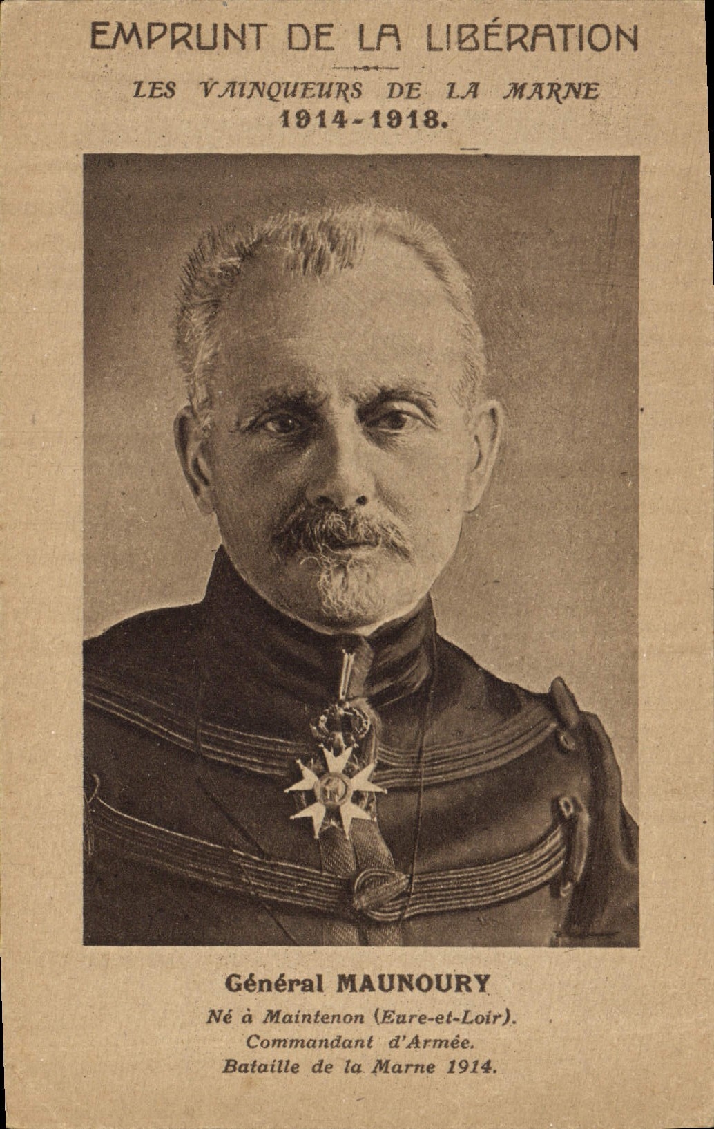 VINTAGE POSTCARD Militaria General Loan of the release Winners of the Marne Maunoury Maintenon