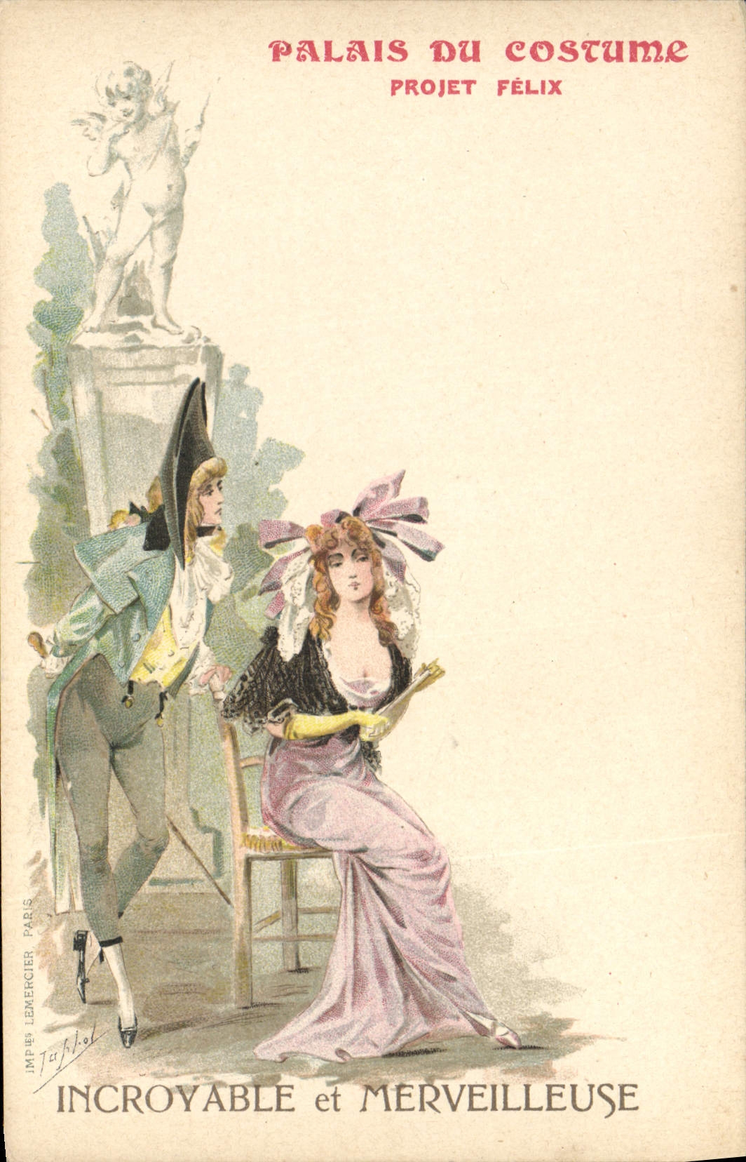 CPA Illustrateur Palais du Costume Projet Felix Incroyable et merveilleuse