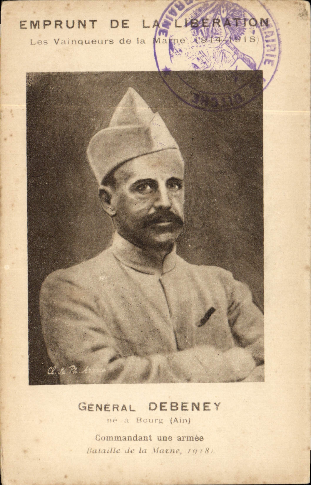 CPA Militaria Emprunt de la liberation Vainqueurs de la Marne General Debeney 