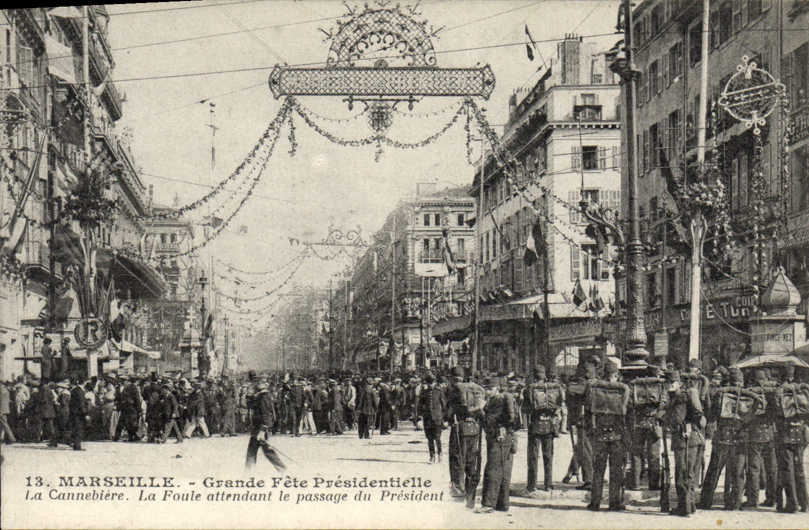 CPA Marseille Grande fete presidentielle La Cannebiere La foule attendant le passage du President