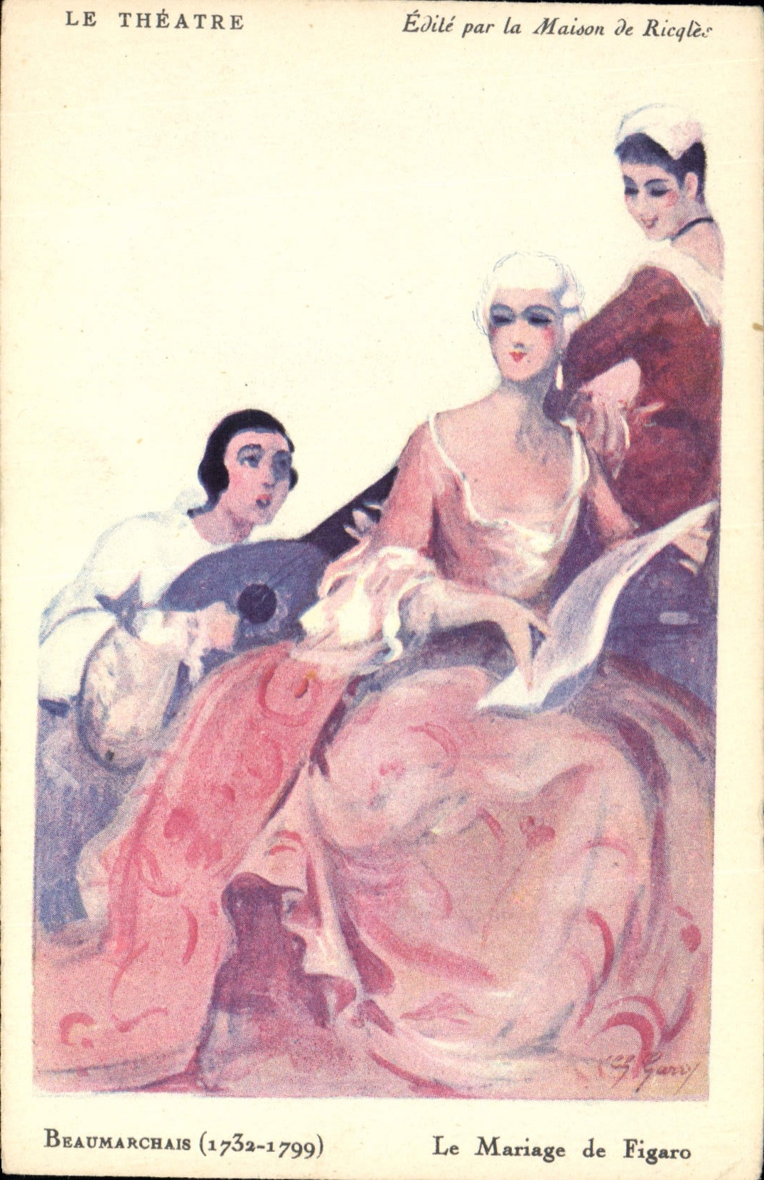 CPA Fantaisie Illustrateur Femme Beaumarchais Le mariage de Figaro Le theatre