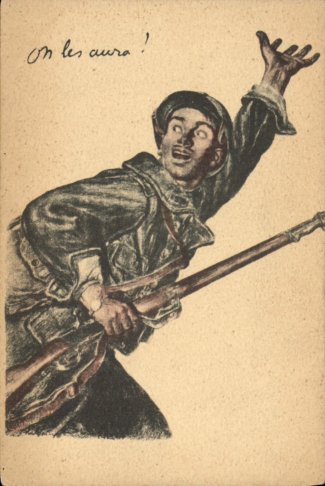 CPA Militaria On les aura !