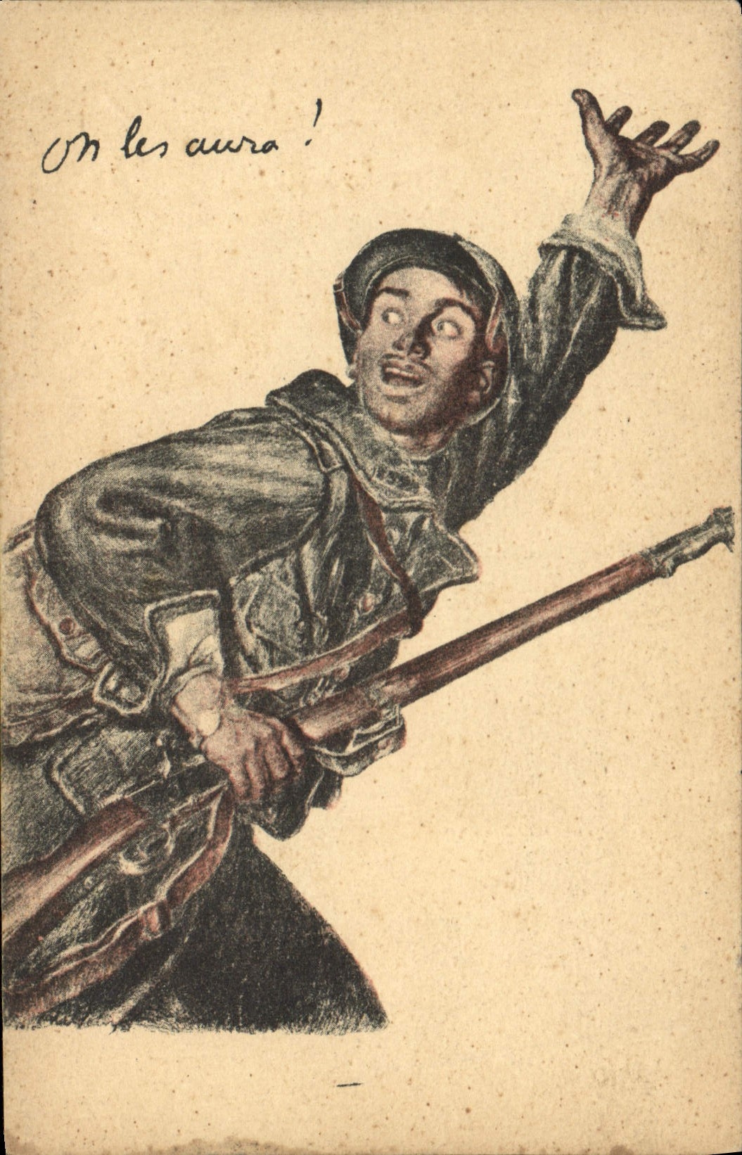 CPA Militaria On les aura !