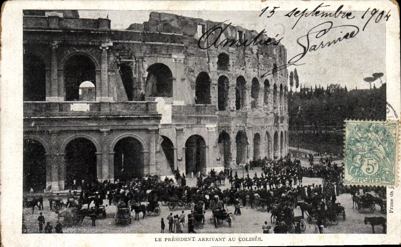 VINTAGE POSTCARD Rome the President arriving at Colisee