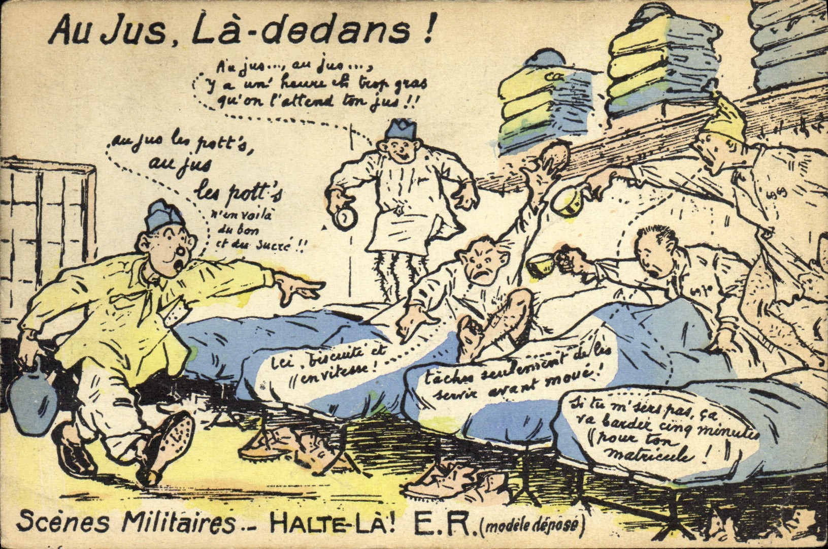 CPA Militaria Halte la Au jus la dedans 