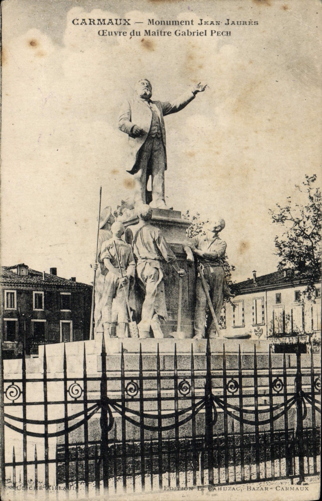 VINTAGE POSTCARD Carmaux Monument Jean Jaures Main Gabriel Pech