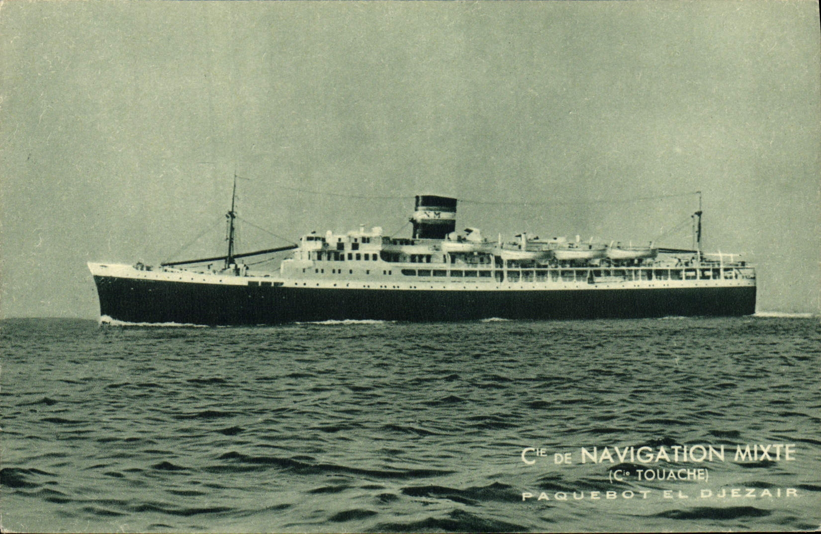 CPA Bateau Paquebot Compagnie de Navigation Mixte Cie Touache Paquebot El Djezair 