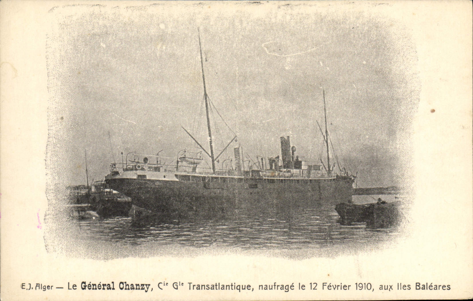 CPA Bateau Paquebot Le General Chanzy Cie Gle transatlantique naufrage le 12 fevrier 1910 aux Iles Baleares