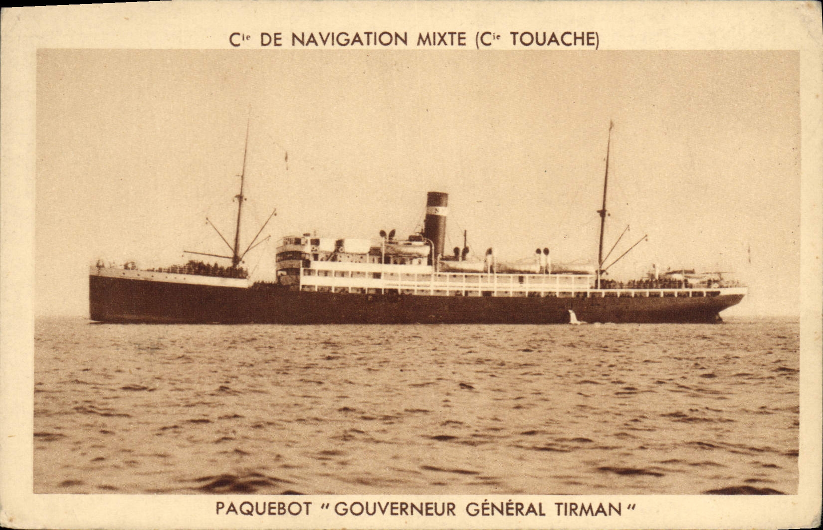 CPA Bateau Paquebot Cie de Navigation Mixte Cie Touache General Tirman