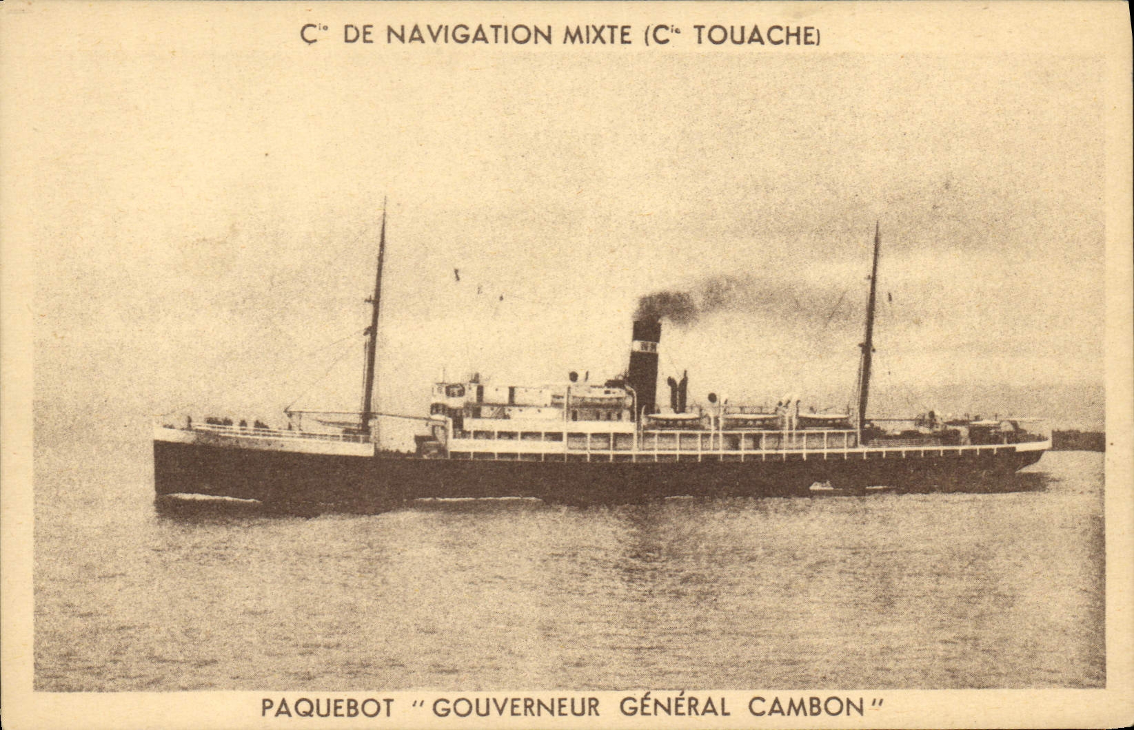 CPA Bateau Paquebot Cie de Navigation mixte Cie Touache Gouverneur General Cambon
