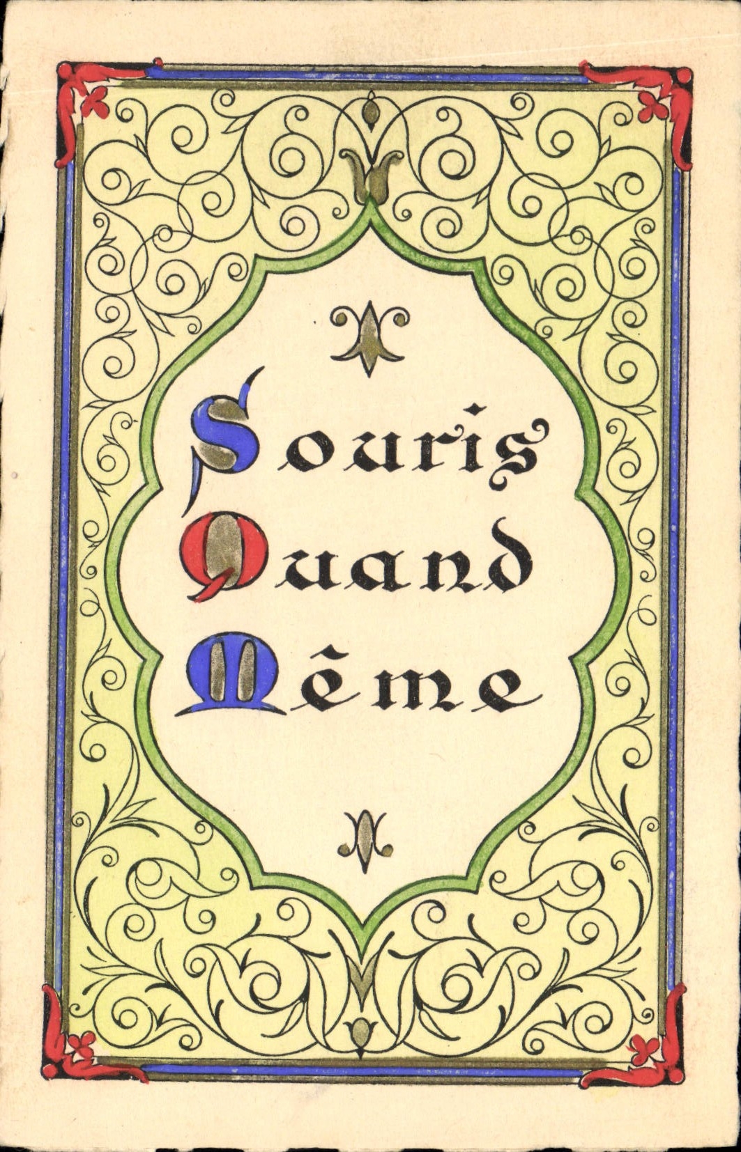 CPA Fantaisie Devise Souris quand meme