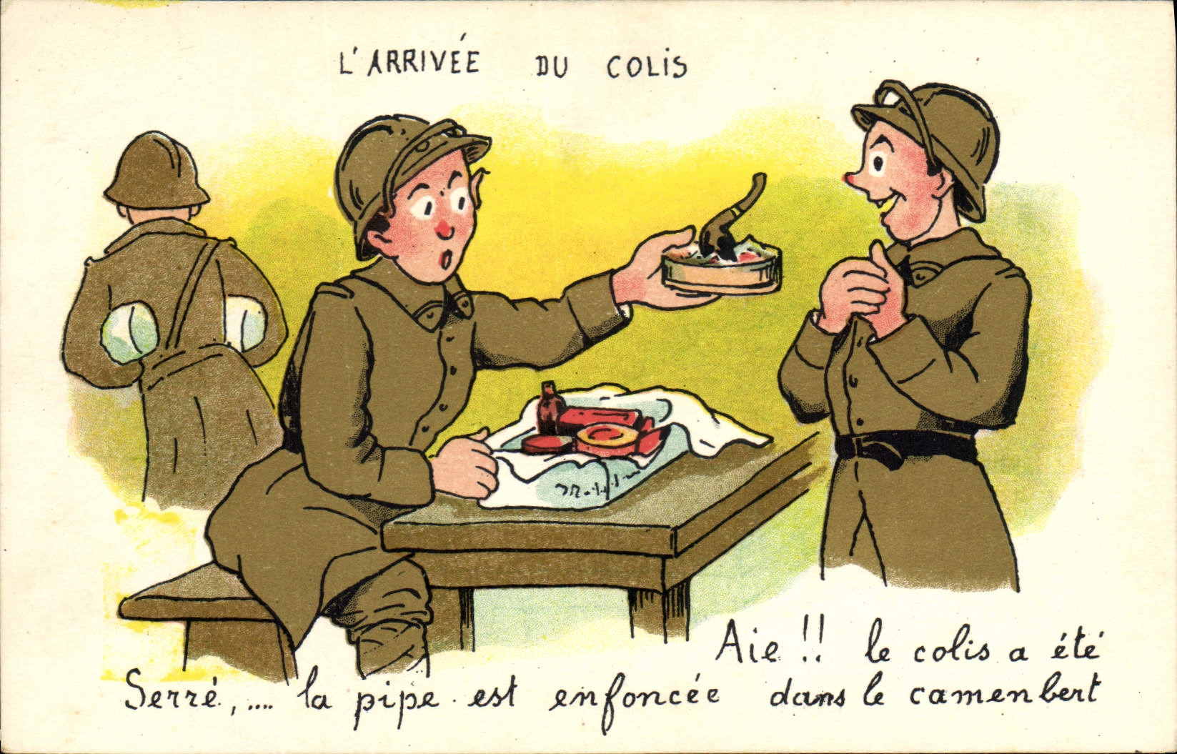 CPA Fantaisie Militaria L'arrivee du colis Pipe Camembert Fromage