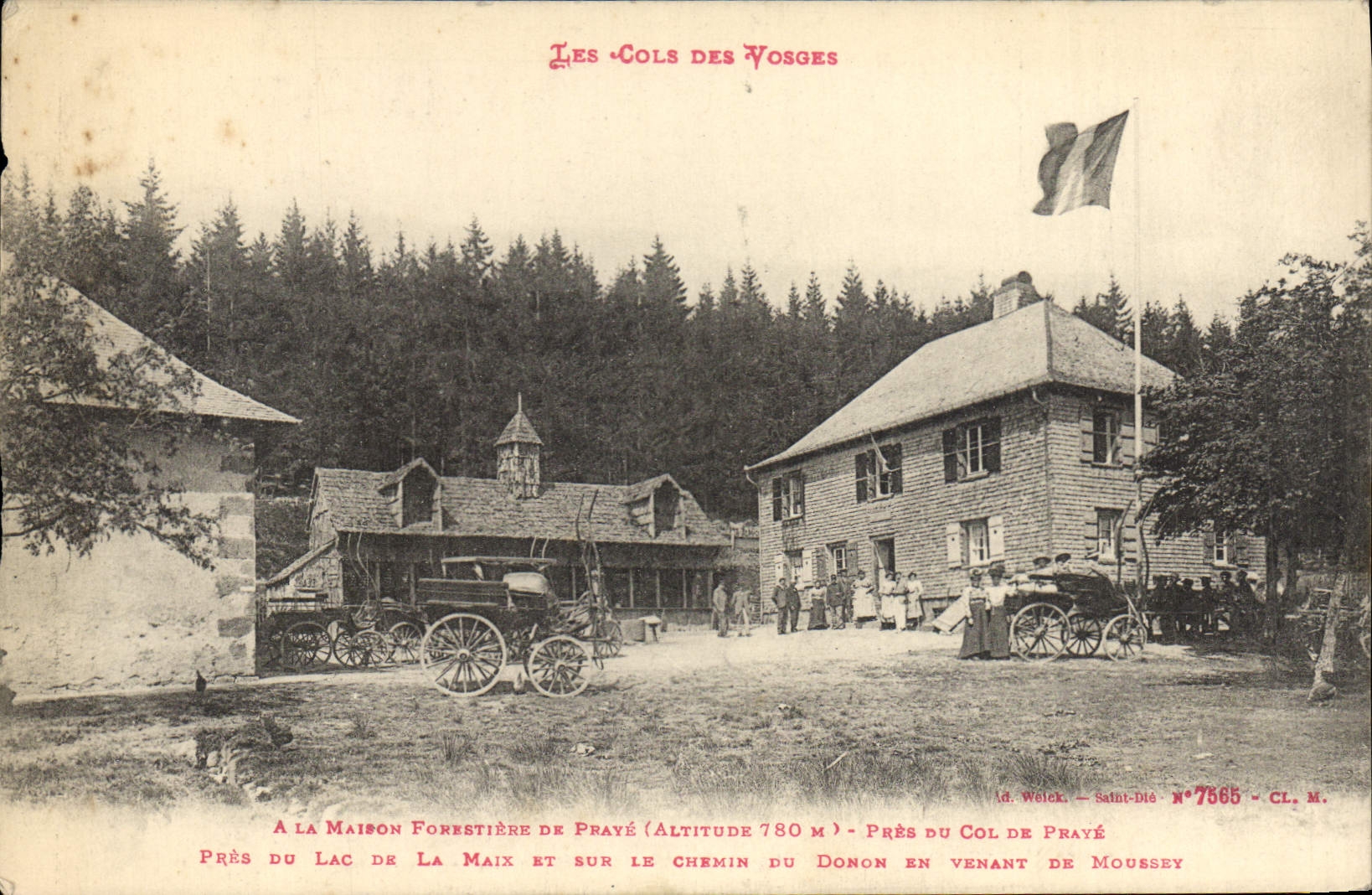 CPA Foret Cols des Vosges A la Maison forestiere de Praye Pres du col de Praye pres du lac de la Maix et sur le chemin