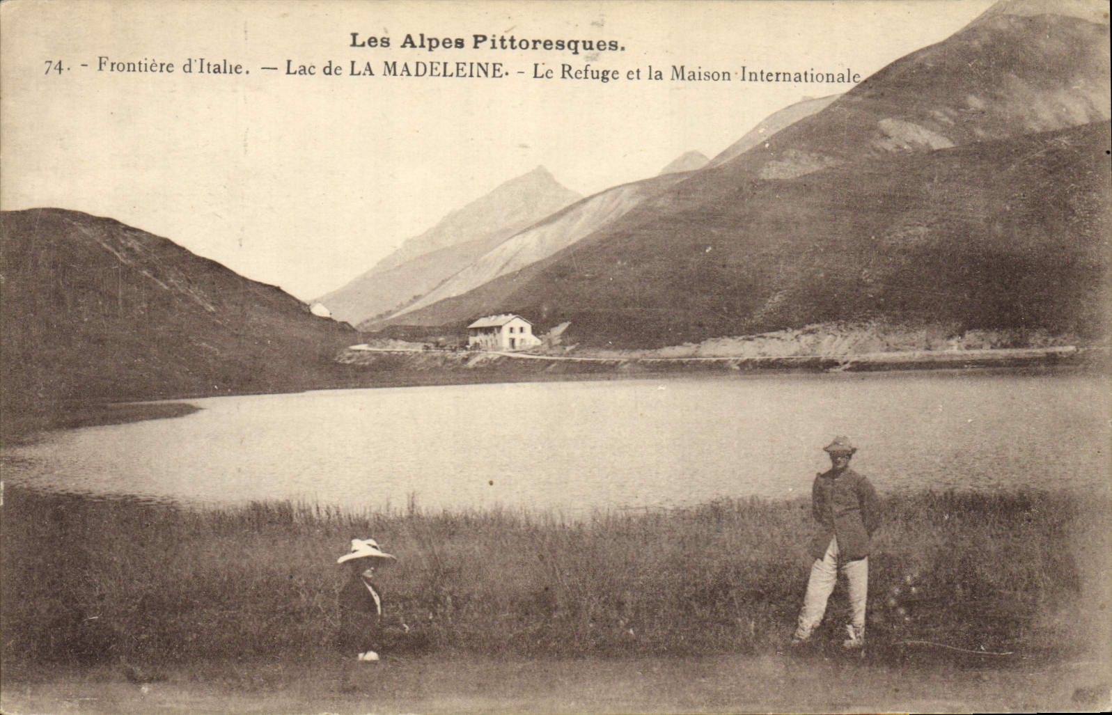 CPA Frontiere d'Italie Lac de la Madeleine Le refuge et la maison internationale