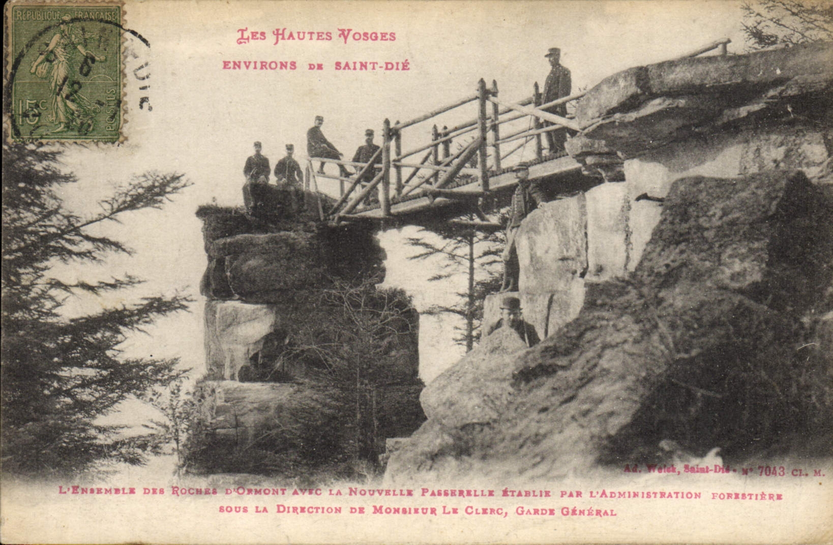 VINTAGE POSTCARD the High Vosges Surroundings of Die Saint the whole of the rocks of Ormont with the new footbridge