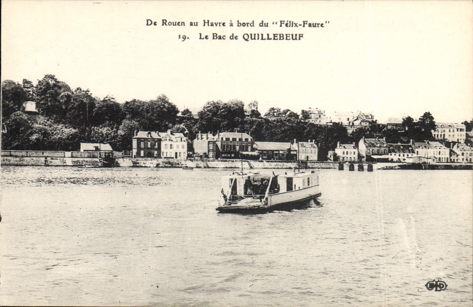 VINTAGE POSTCARD Bateau Of Rouen in Le Havre has edge of Felix Faure the vat of Quilleboeuf