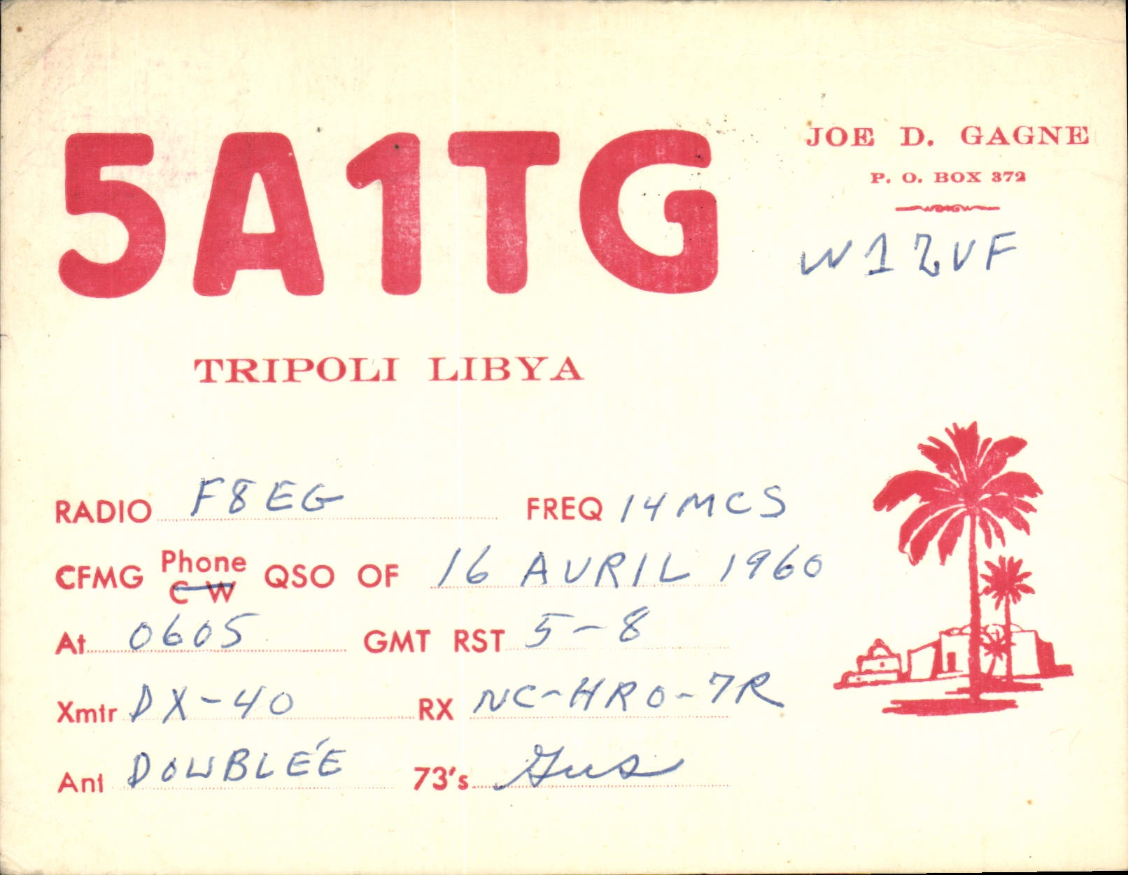 VINTAGE POSTCARD Telegraphie 5A1TG Tripoli Libya Joe D Gains