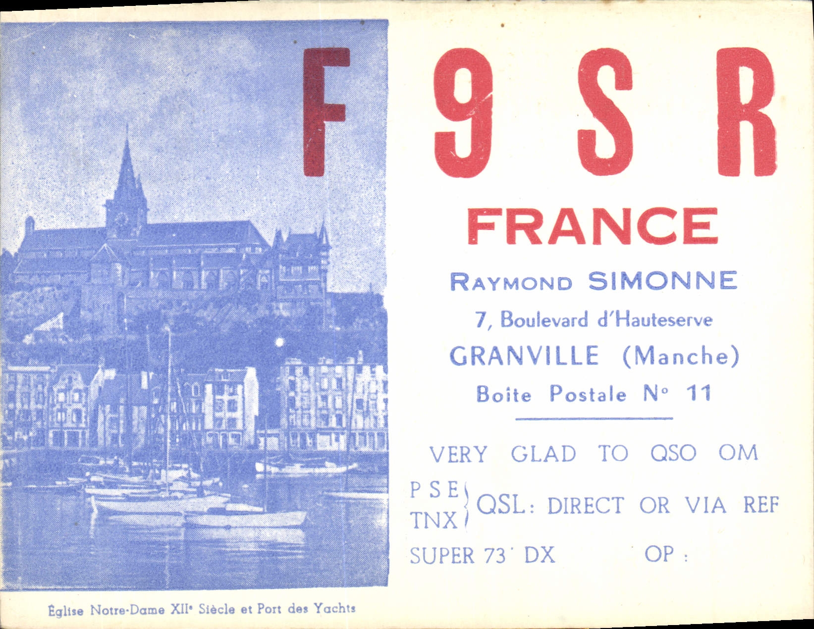 Bulevar de la telegrafía F9SR Raymond Simonne de la POSTAL de la VENDIMIA de Hauteserve Granville