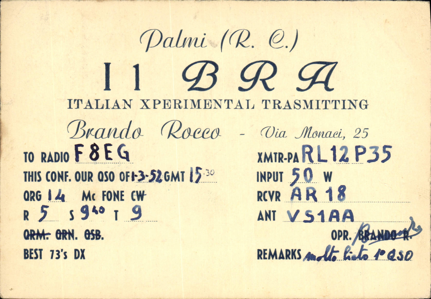 Telegrafía I1BRA Brando Rocco de la POSTAL de la VENDIMIA vía el monaci Palmi