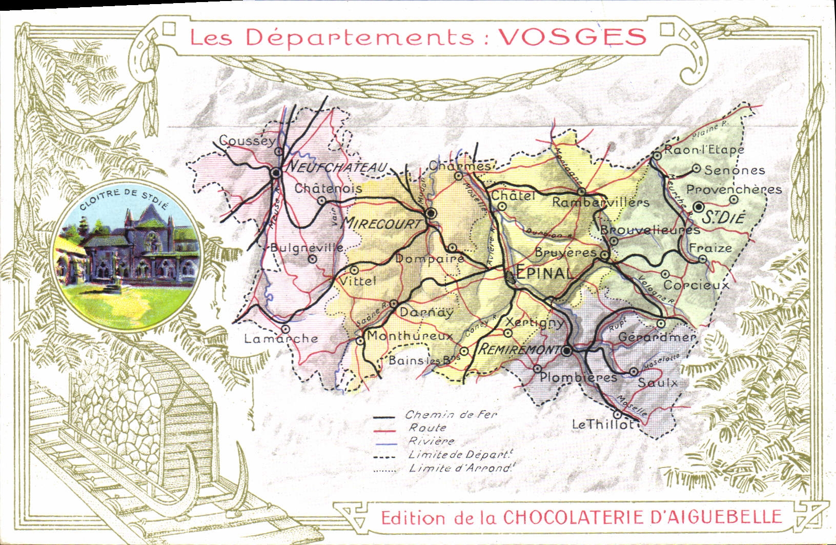 VINTAGE POSTCARD Geographical map Chocolate factory of Aiguebelle the Vosges Cloister of St Die