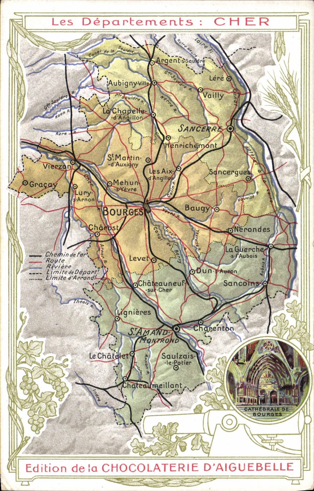 VINTAGE POSTCARD Geographical maps Chocolate factory of Dear Aiguebelle Cathedrale of Bourges