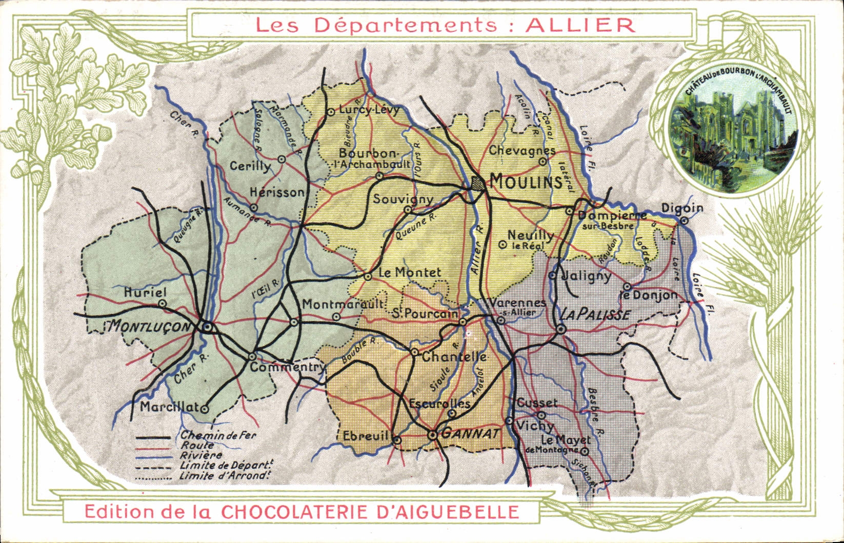 VINTAGE POSTCARD Geographical maps Chocolate factory of Aiguebelle Allier Bourbon Archambault Castle