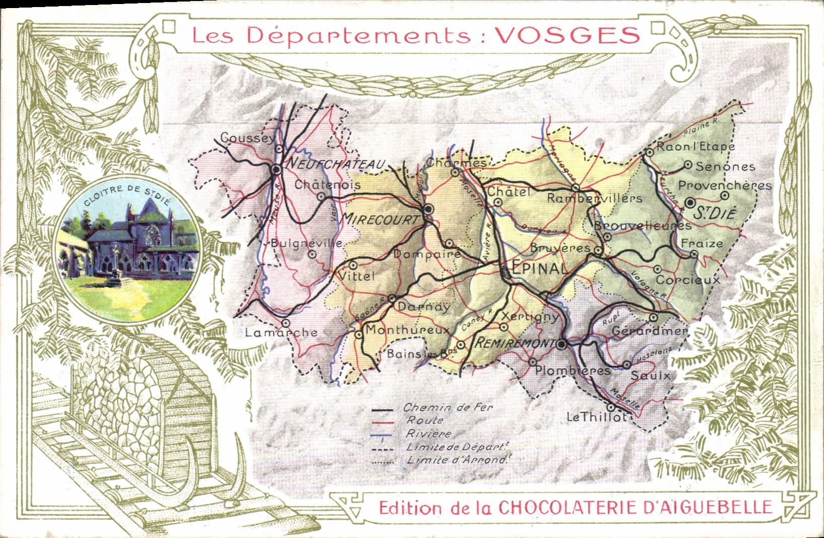 VINTAGE POSTCARD Geographical maps Chocolate factory of Aiguebelle the Vosges Cloister of St Die