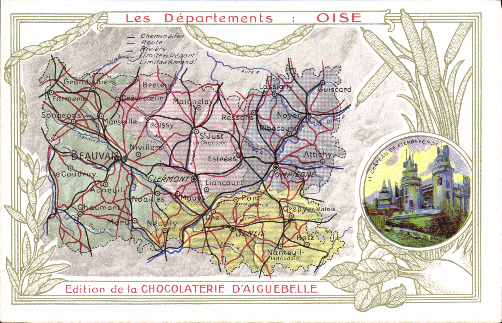 VINTAGE POSTCARD Geographical map Chocolate factory of Aiguebelle Oise Castle of Pierrefonds