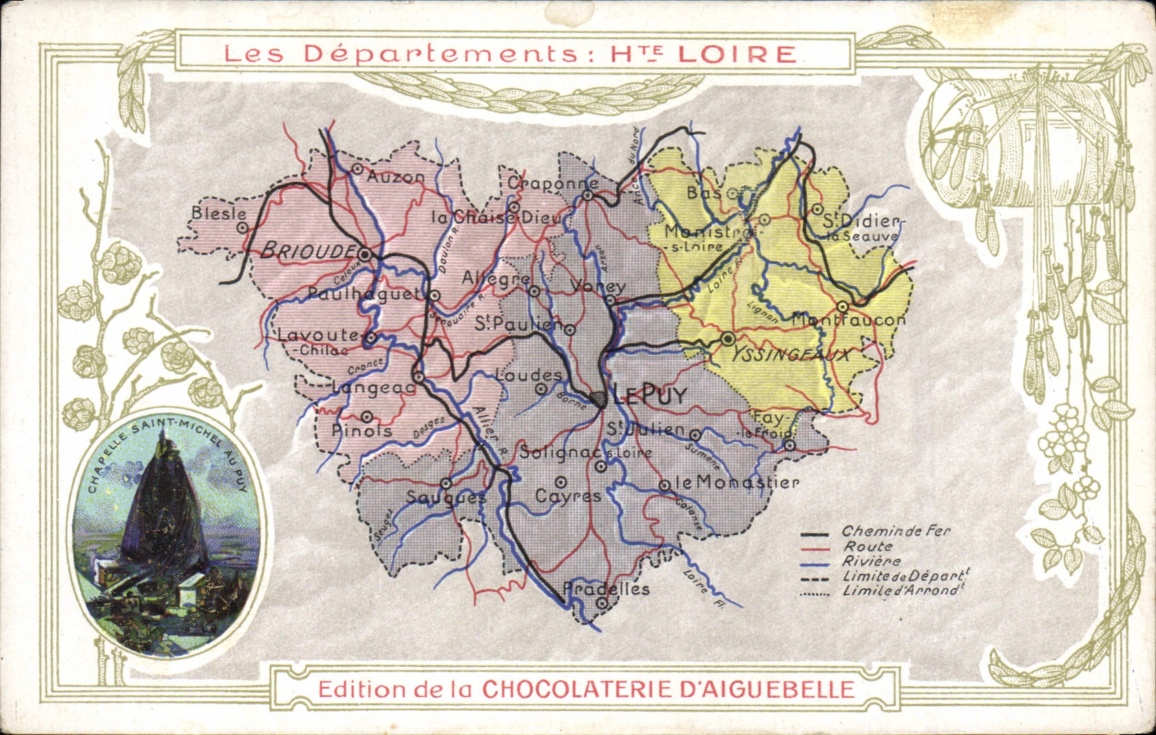 VINTAGE POSTCARD Geographical maps Chocolate factory of Aiguebelle the High Loire Vault of Saint Michel in Puy