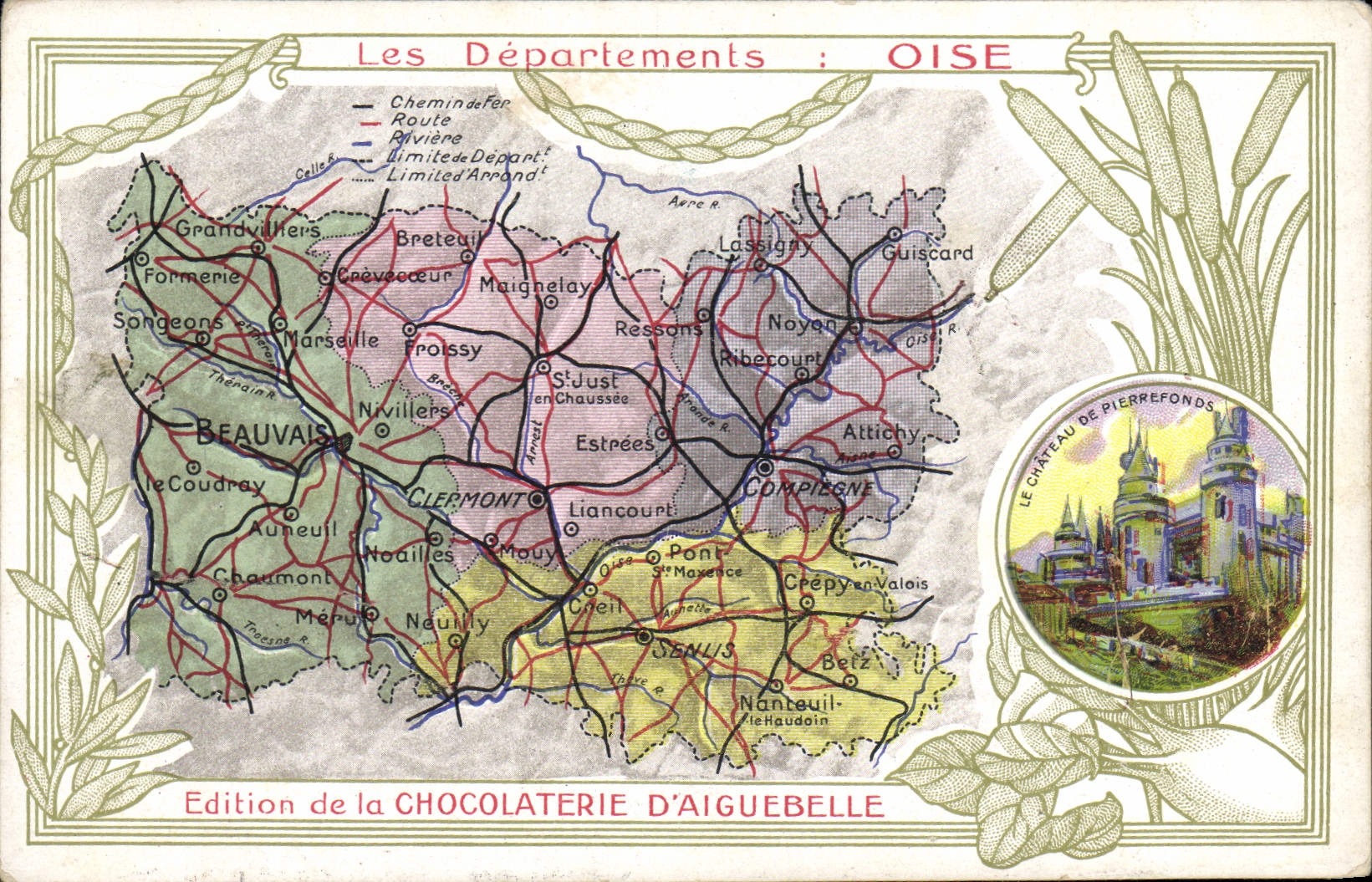 VINTAGE POSTCARD Geographical map Chocolate factory of Aiguebelle Oise Department the castle of Pierrefonds