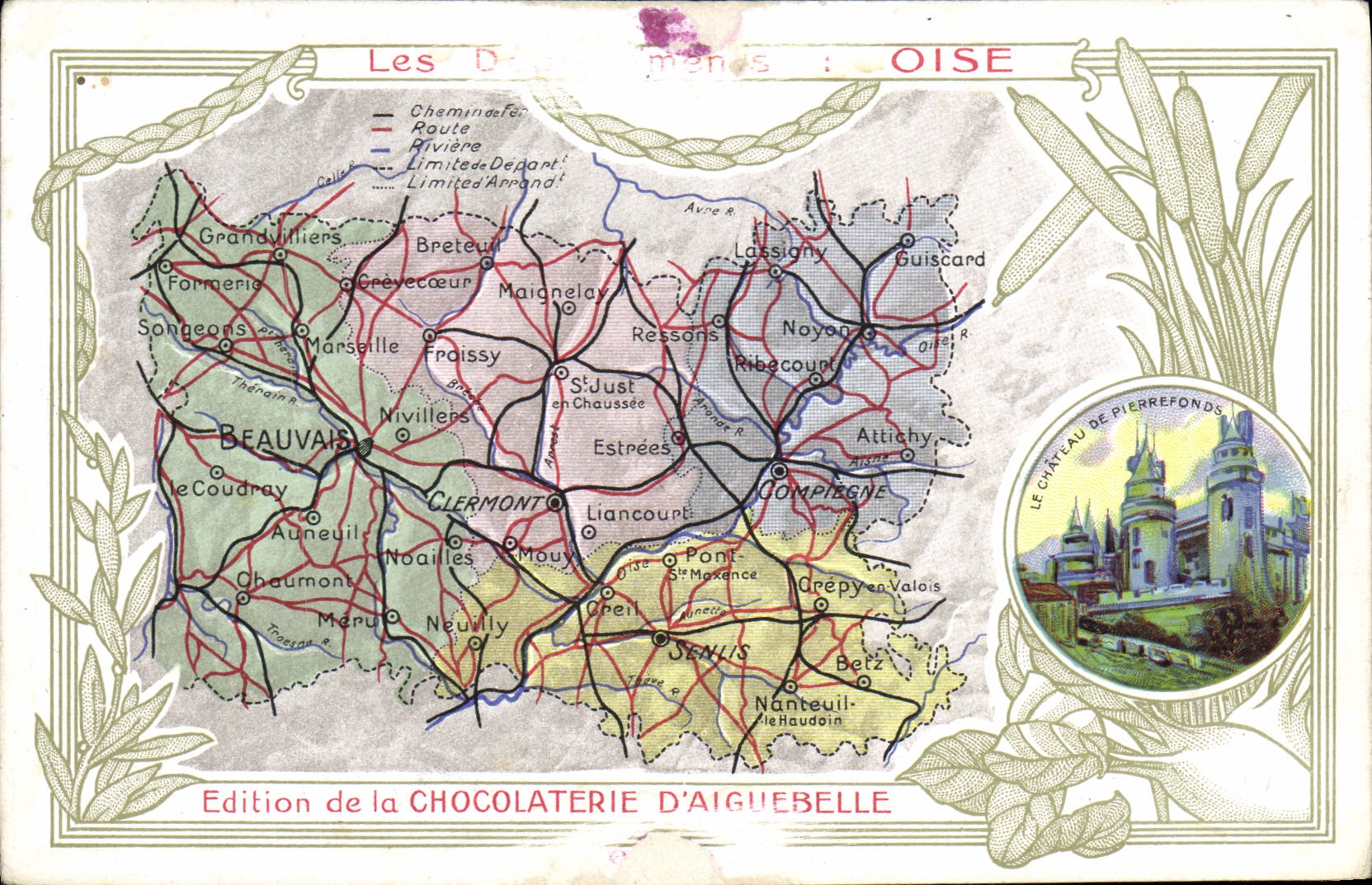 VINTAGE POSTCARD Geographical map Chocolate factory of Aiguebelle Department Oise Castle of Pierrefonds