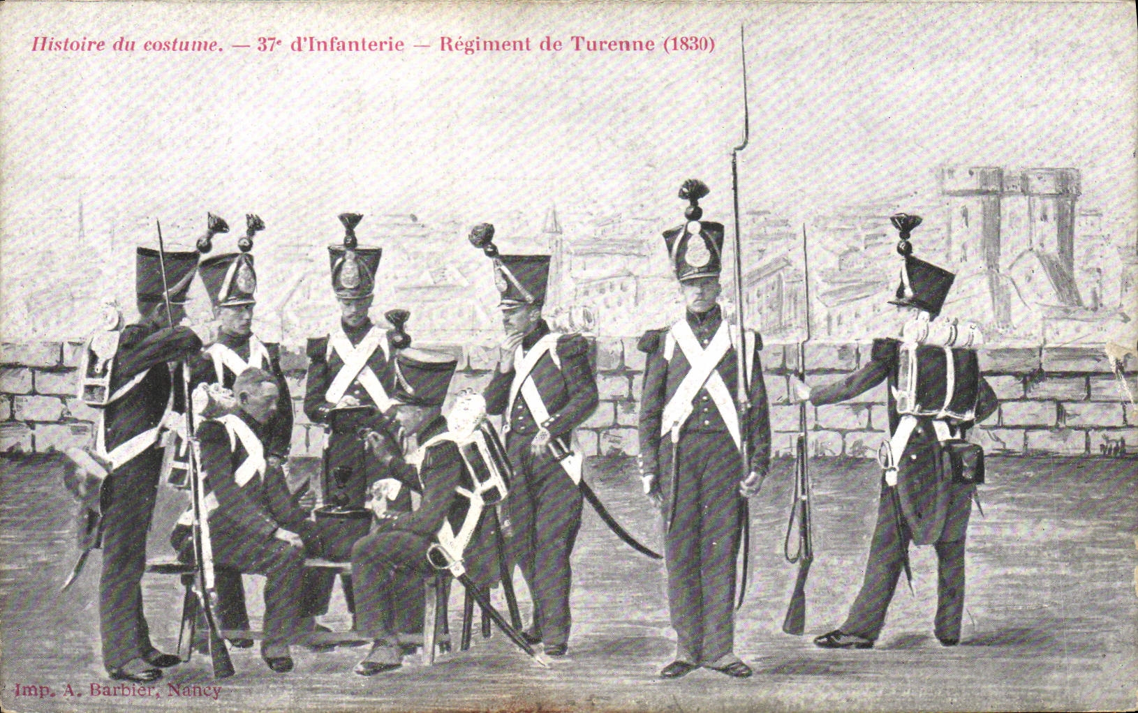 CPA Militaria 37eme d'infanterie Regiment de Turenne 1830