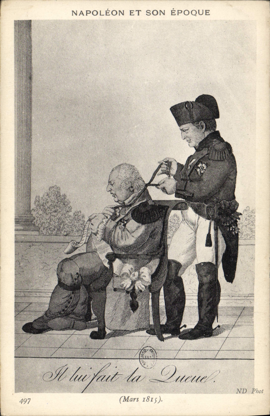 CPA Napoleon 1er Mars 1815 Il lui fait la queue 