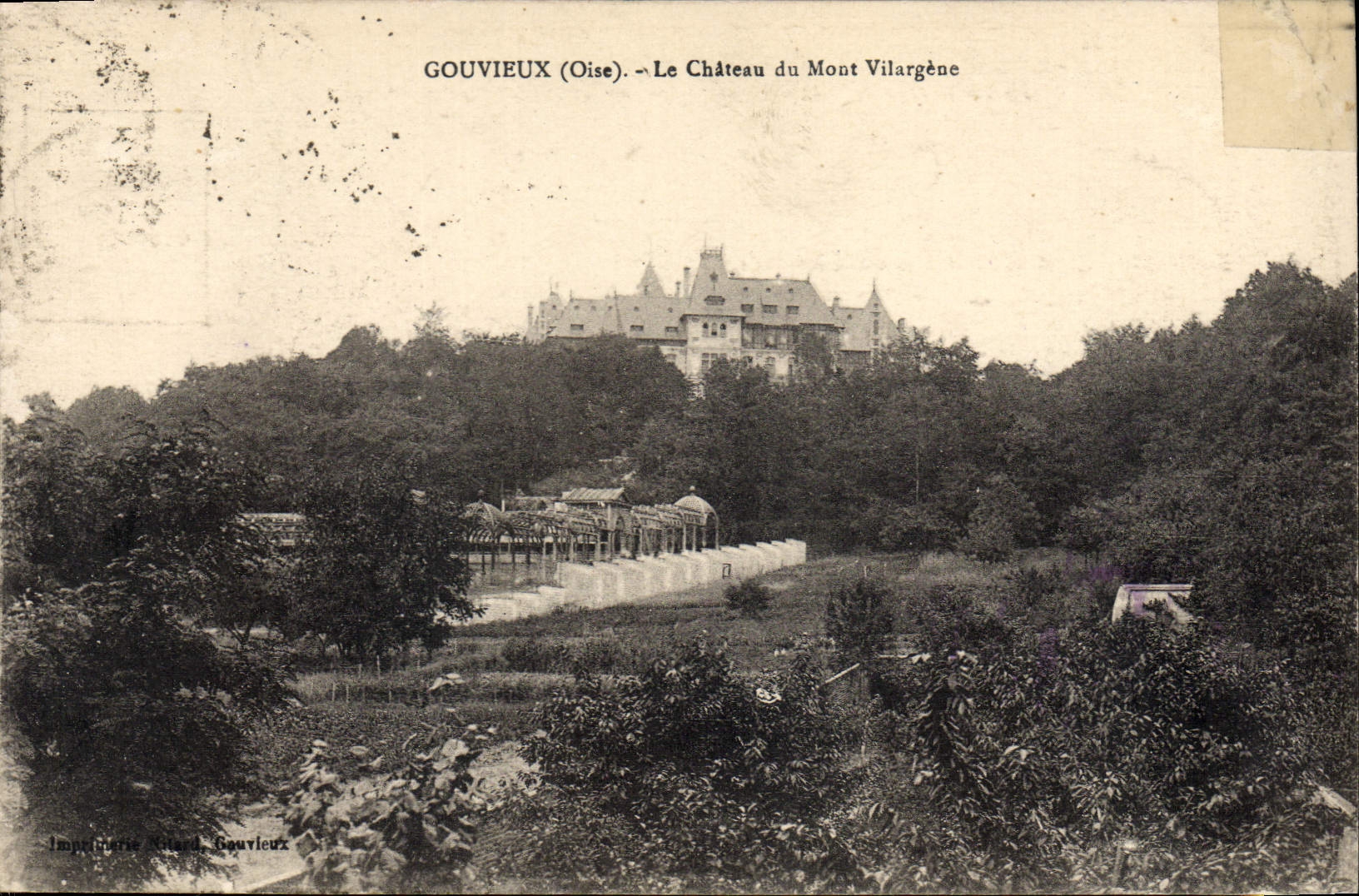 VINTAGE POSTCARD Gouvieux the Castle of the Vilargene Mount