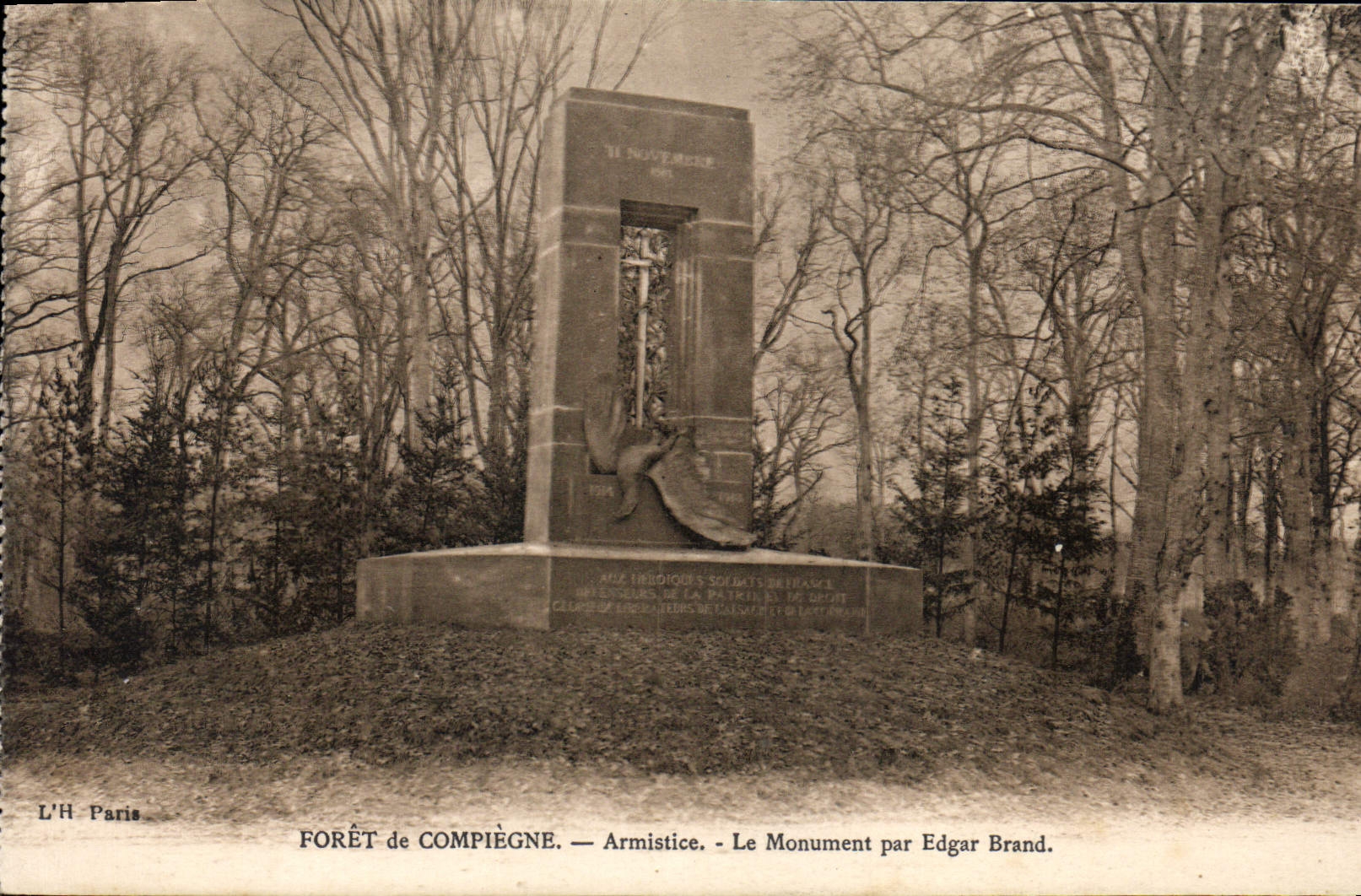 Taladro de la POSTAL de la VENDIMIA del armisticio de Compiegne el monumento de Edgardo Brand Militaria
