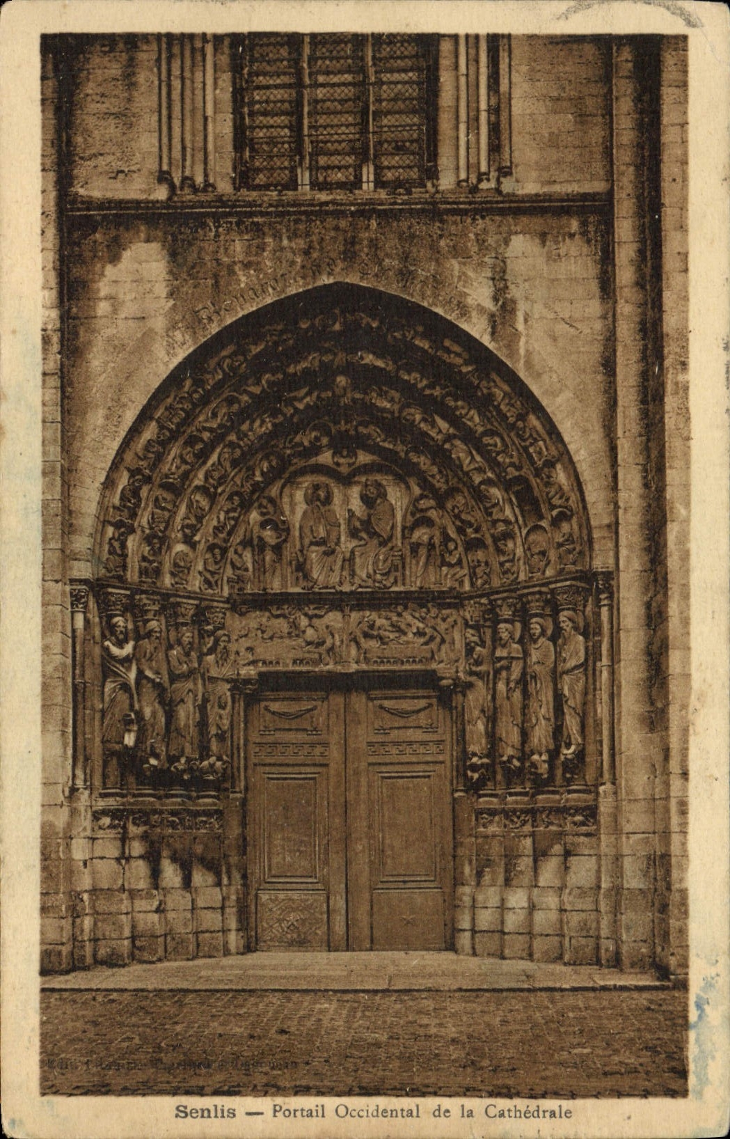 VINTAGE POSTCARD Senlis Western Gate Of the Cathedral