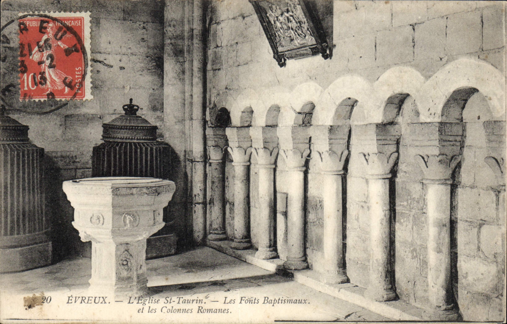 VINTAGE POSTCARD Evreux the Church St Taurin the baptismal font and Romance columns