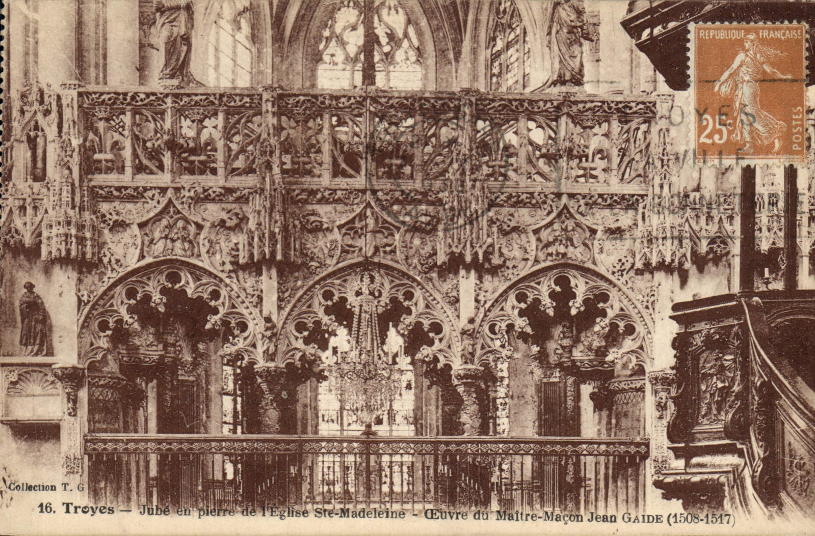 VINTAGE POSTCARD Troyes Jube Pierre De I' Eglise co. Madeleine Works of the master mason Gaide