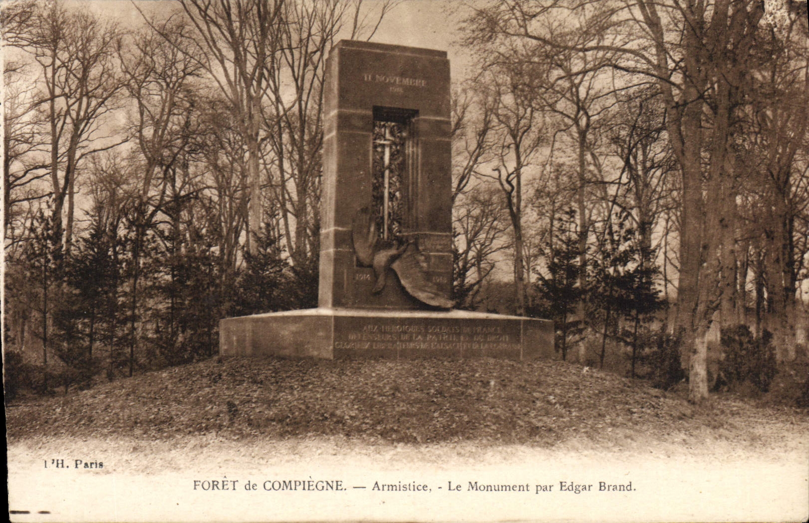 Armisticio de Compiegne de la POSTAL de la VENDIMIA el monumento de Edgardo Brand Militaria