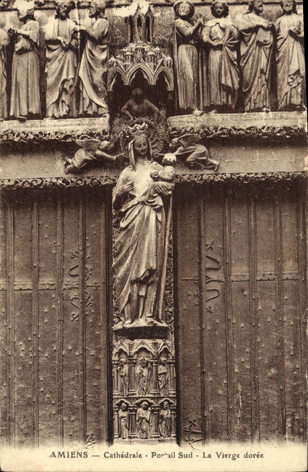 VINTAGE POSTCARD Amiens Cathedral Southern Gate the Virgin Golden