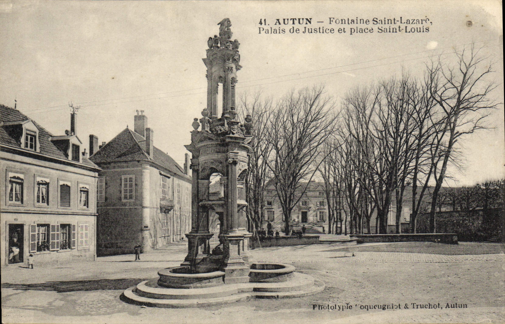 CPA Autun Fontaine Saint Lazare Palais de justice et place Saint Louis
