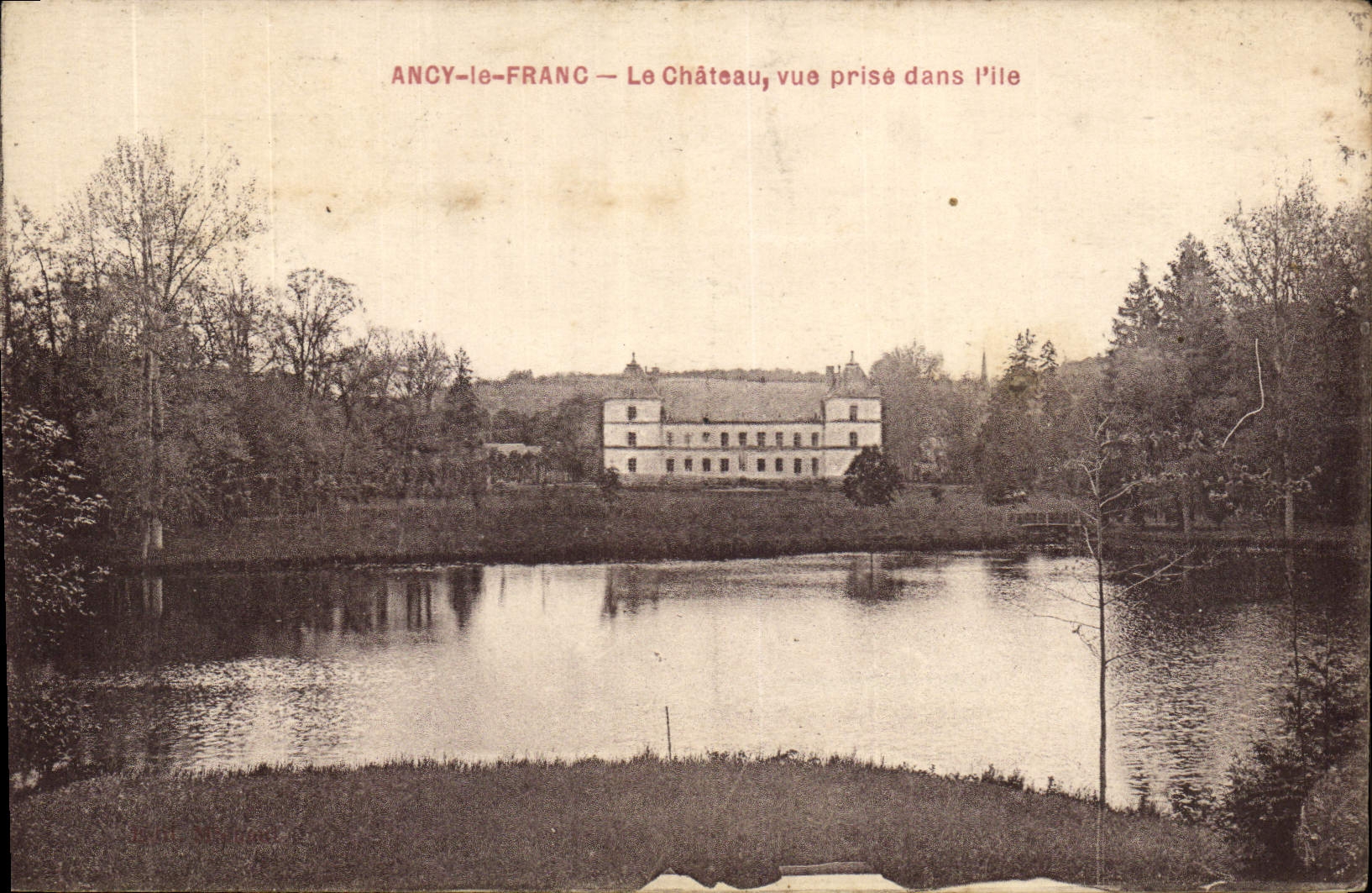 VINTAGE POSTCARD Ancy the Franc the Castle Seen from In I' Ile