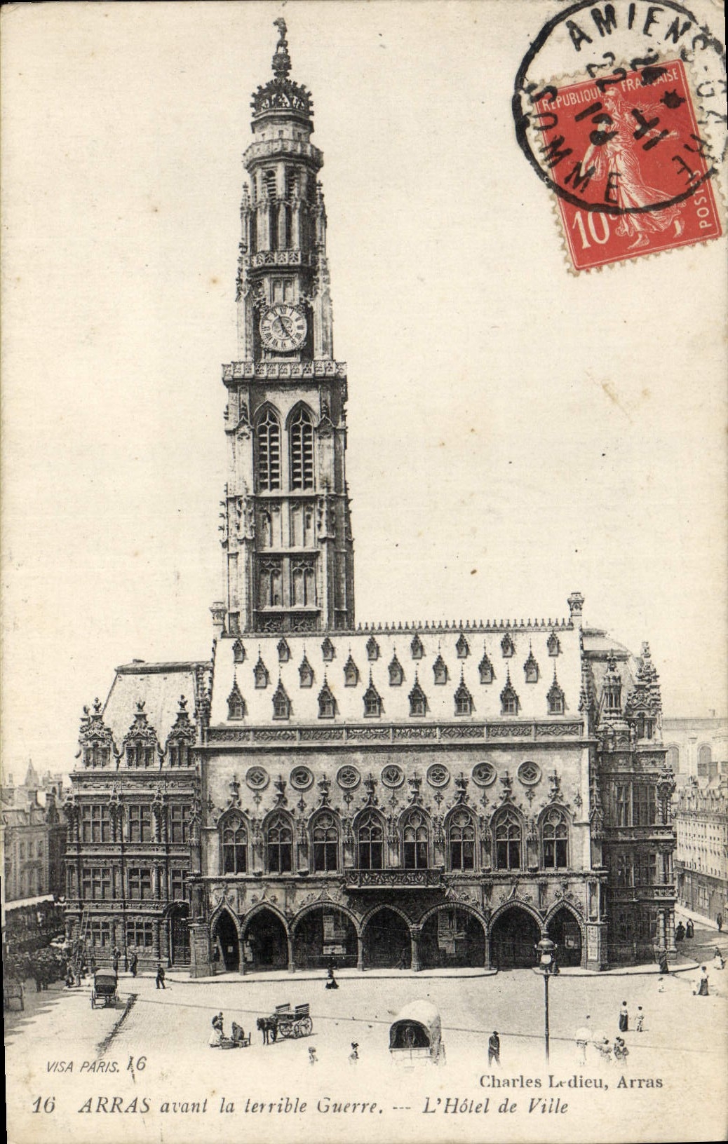 CPA Arras Avant La terrible Guerre L'Hotel De Ville
